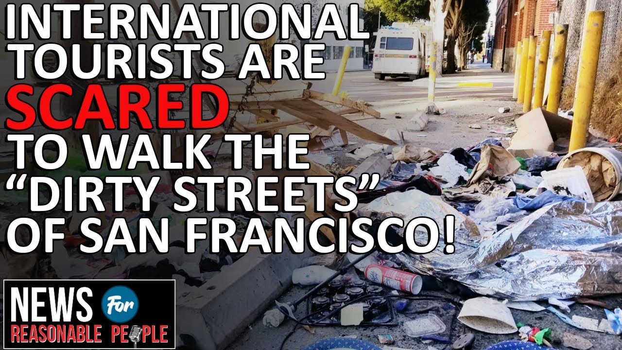 San Francisco Tourism On Life Support As Drugs, Crime, And Homelessness Take Over