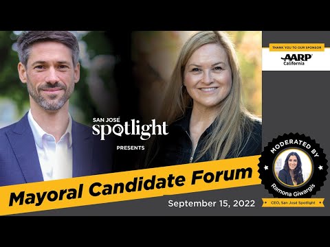 San Jose Mayoral Candidate Forum 9/15 6 P.m.