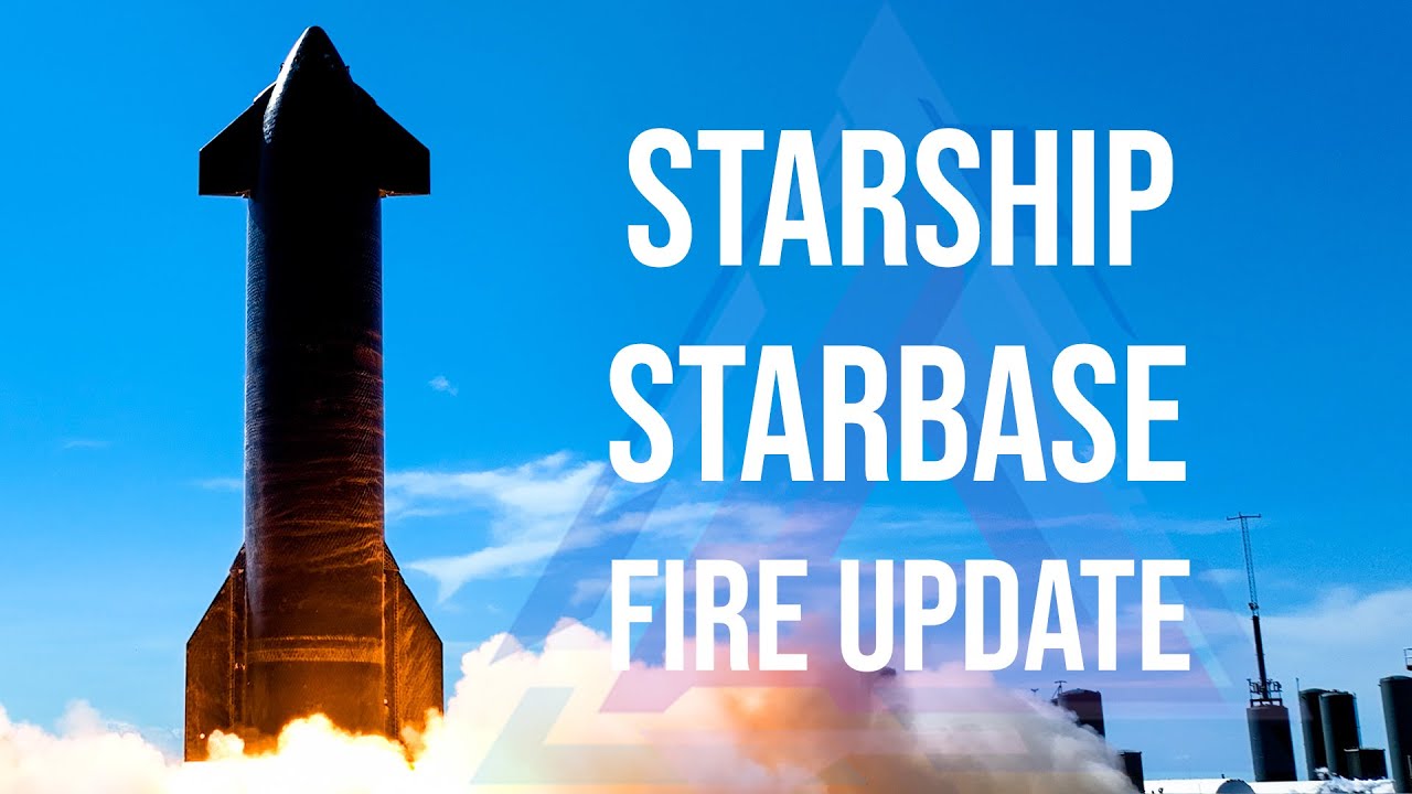 Spacex Starship Fire At Starbase Fallout And Damage