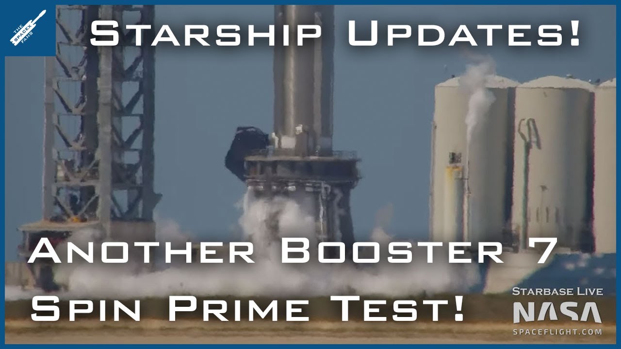 Spacex Starship Updates! Booster 7 Performs Another Spin Prime Test! Ship 25 Stacked! Thespacexshow