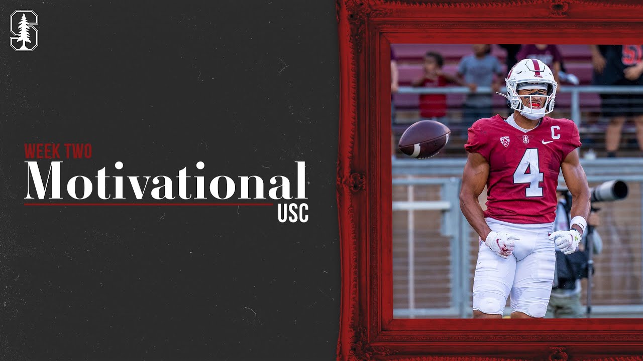 Stanford Football: Usc Motivational