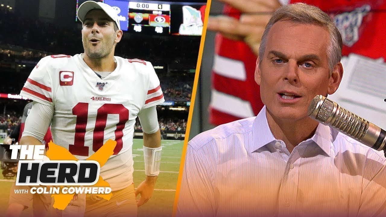 The Herd | Colin Claims 49ers Have Real Chances In Nfc West Behind Jimmy G Started