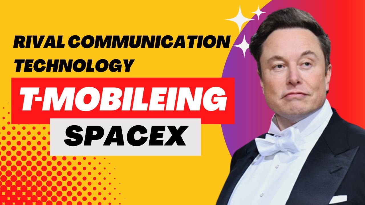 The Innovation In Communication Led By T Mobile & Spacex