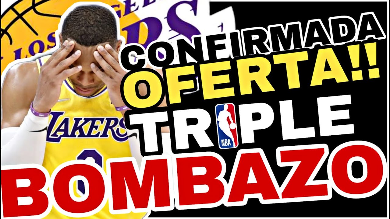 😱 ¡¡¡todo Confirmado!!! 🔥 3 Bombazos Lakers!!! 🍿 Westbrook, Lebron, Traspasos!! | Última Hora Nba