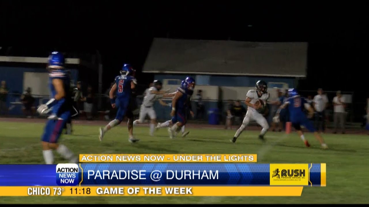 Week 4 Game Of The Week: Paradise High At Durham High