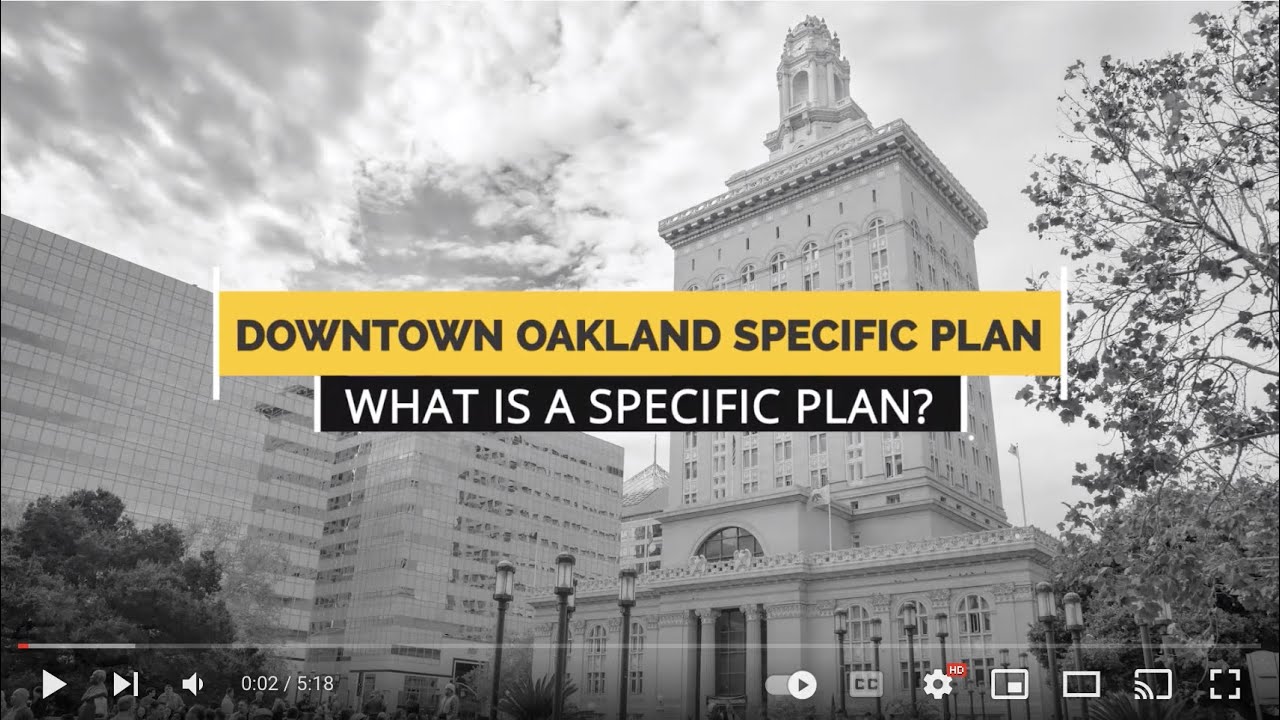 What Is The Downtown Oakland Specific Plan? (english)