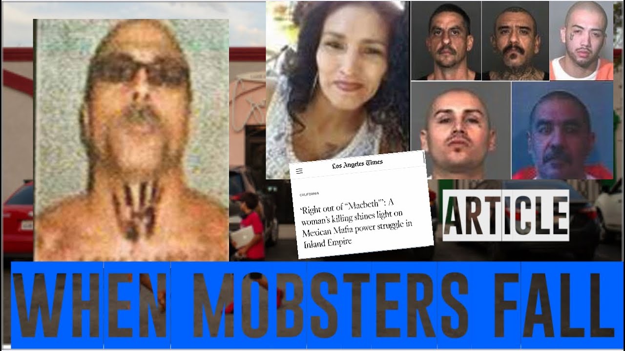 When Mobsters Fall …..”huero Verde” A Trail Of Chaos .. Los Angeles Times News Article Reaction
