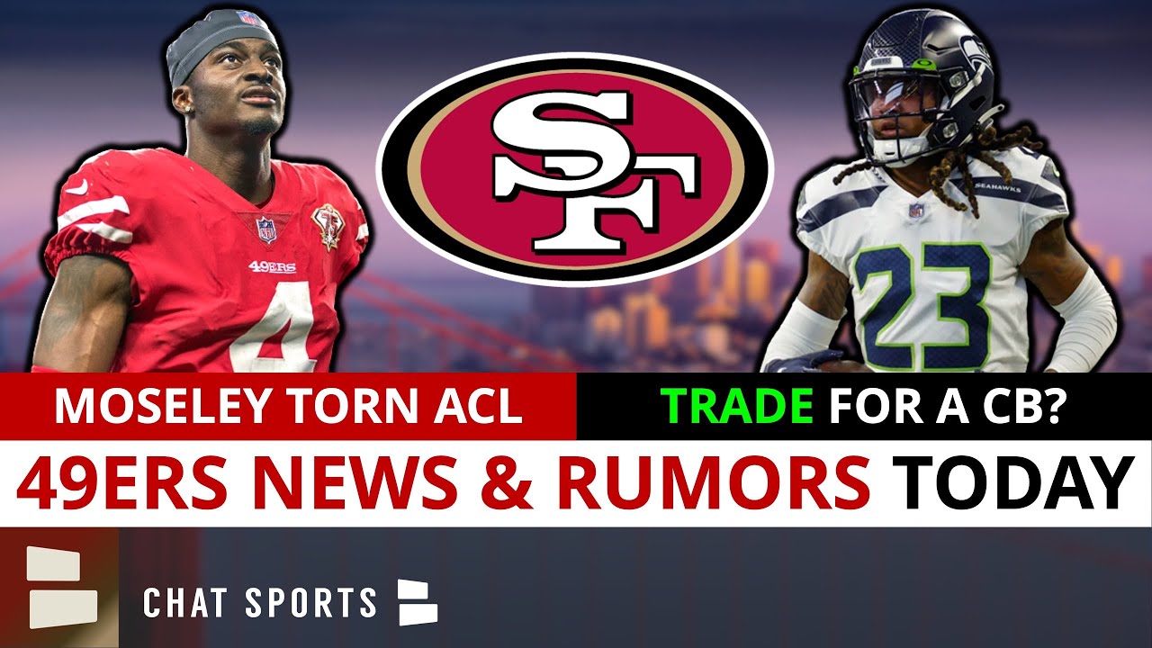 JUST IN: Emmanuel Moseley OUT For Season + Trade For Sidney Jones? 49ers News & 49ers Trade Rumors 1 just in emmanuel moseley out for