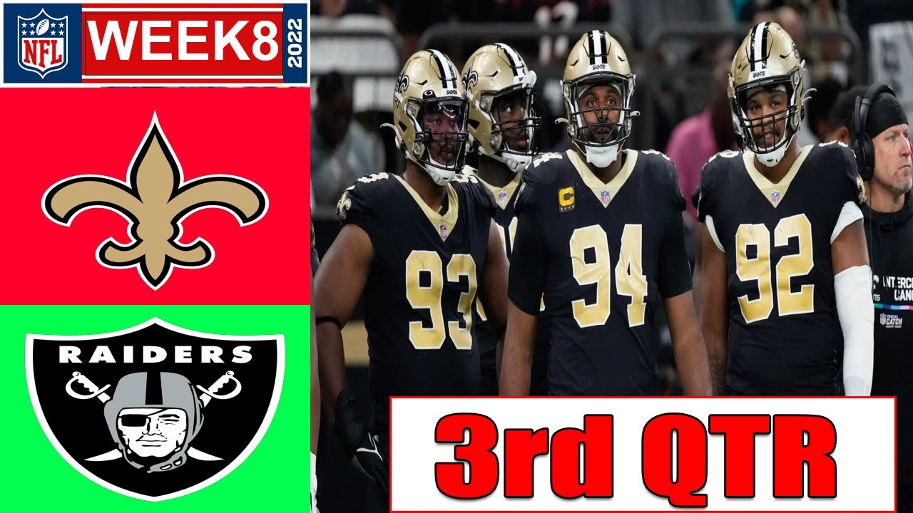 New Orleans Saints vs Las Vegas Raiders FULL GAME Highlights 3rd QTR | Week 8| October ,30 2022 1 new orleans saints vs las vegas 3