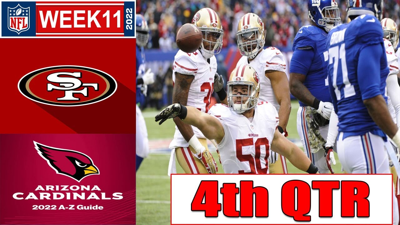 Arizona Cardinals vs San Francisco 49ers 11/21/2022 Highlights 4th QTR| Week 11 NFL 2022 1 arizona cardinals vs san francis 4