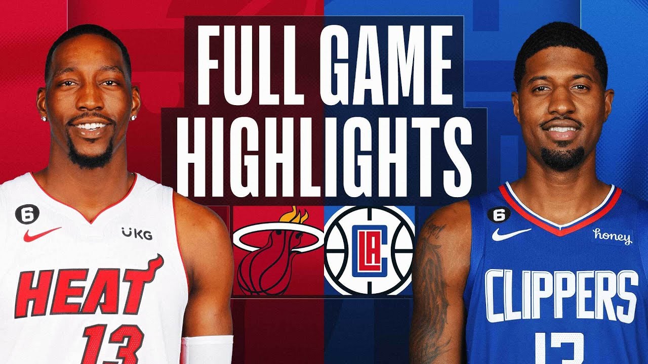 heat at clippers full game highl
