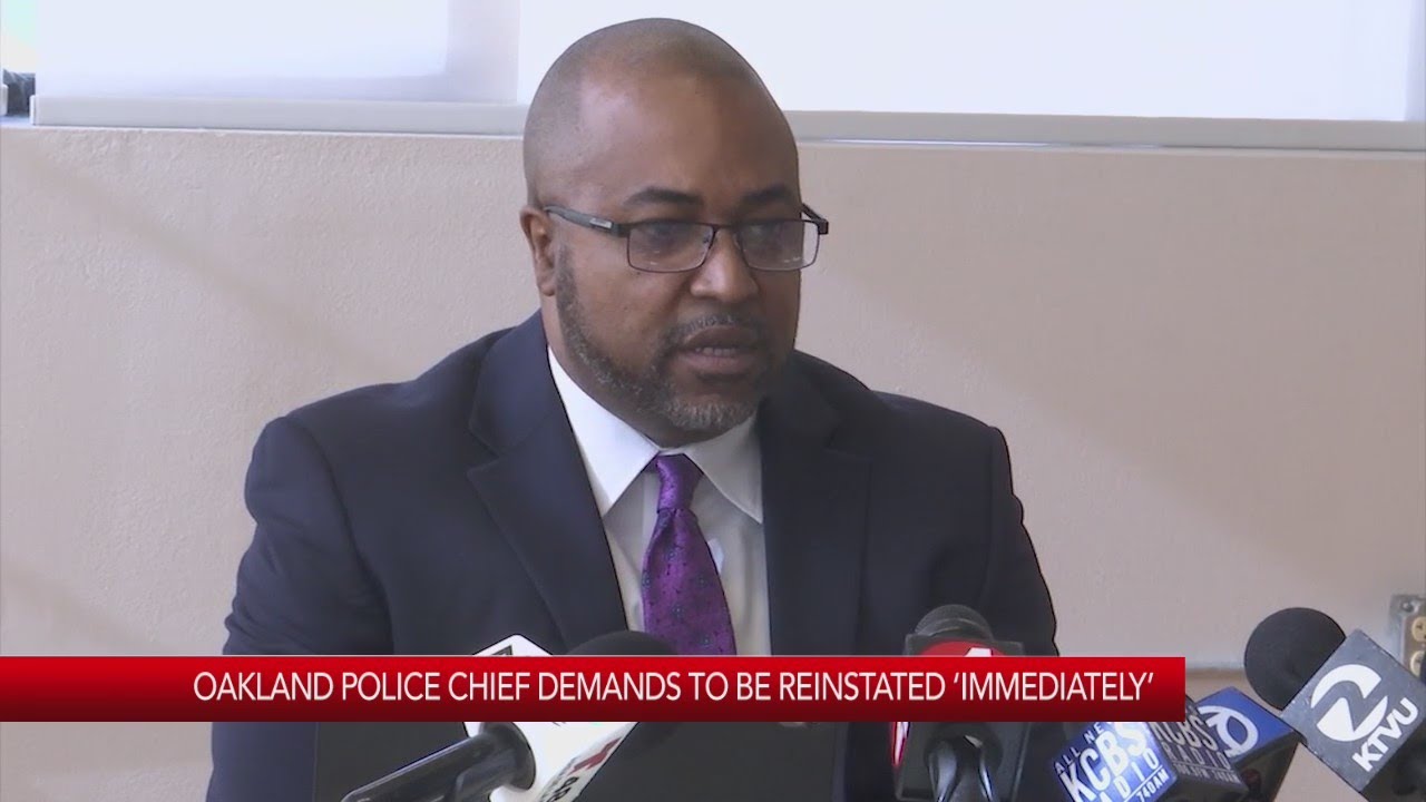 Oakland Police Chief demands to be reinstated 1 oakland police chief demands to