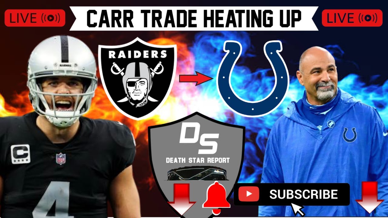 raiders live news talk carr trad