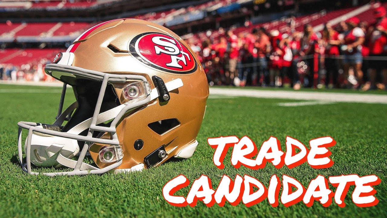 One Player the 49ers Should Trade 1 one player the 49ers should trad