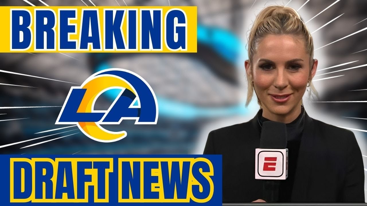 BREAKING! LA RAMS DRAFT NEWS! LA RAMS NEWS! 1 Breaking! La Rams Draft News! La Rams News!