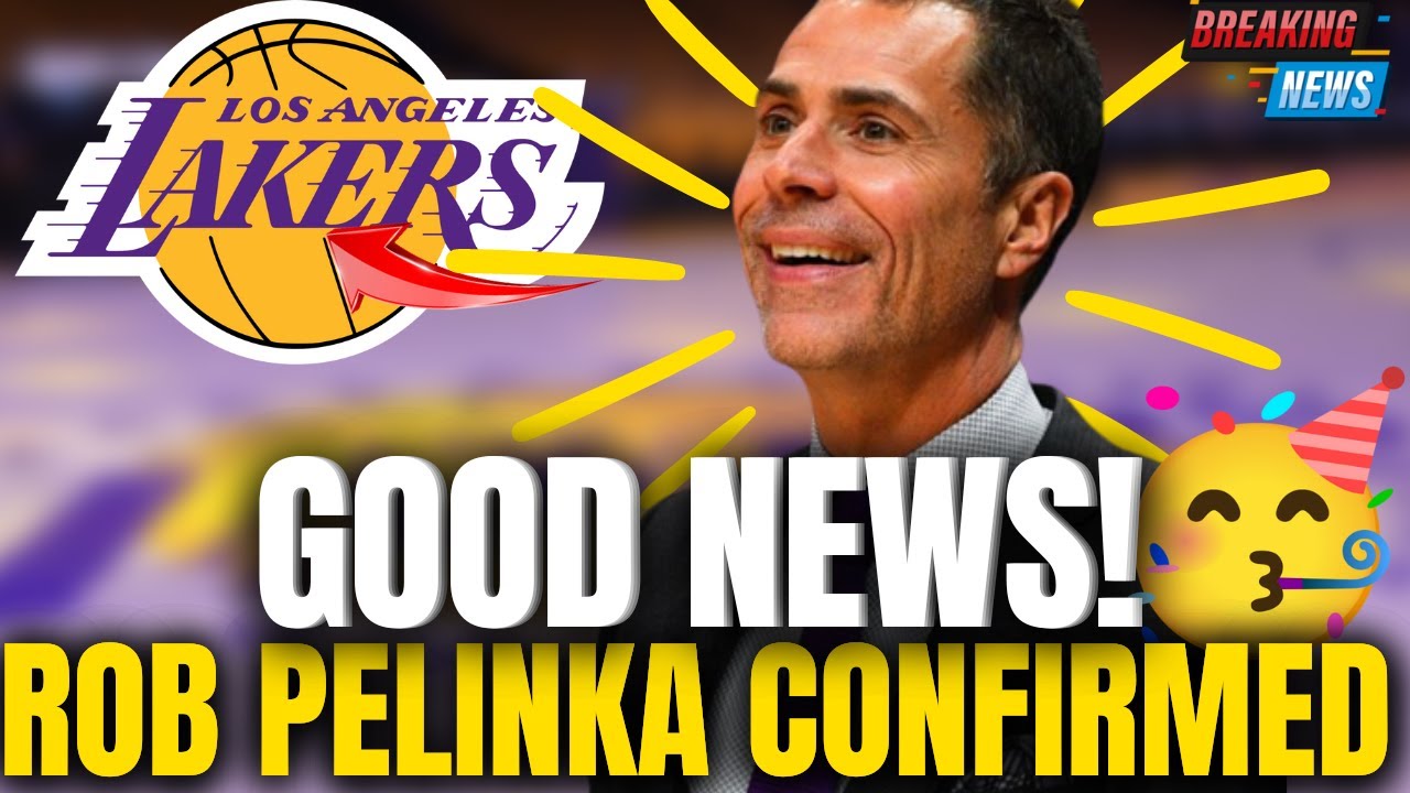 đ„łGOOD NEWS!! ROB PELINKA CONFIRMED!! LOOK AT THIS - LAKERS UPDATE! LOS ANGELES LAKERS NEWS TODAY 1 đ„łgood News!! Rob Pelinka Confirmed!! Look At This â Lakers Update! Los Angeles Lakers News Today