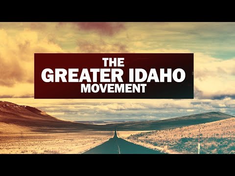 greater idaho movement why some