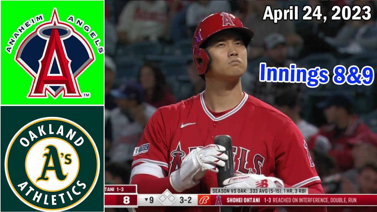Los Angeles Angels Oakland Athletics ( innings 8&9 ) April 24, 2023 | MLB Highlights 2023 1 Los Angeles Angels Oakland Athletics ( Innings 8&9 ) April 24, 2023 | Mlb Highlights 2023