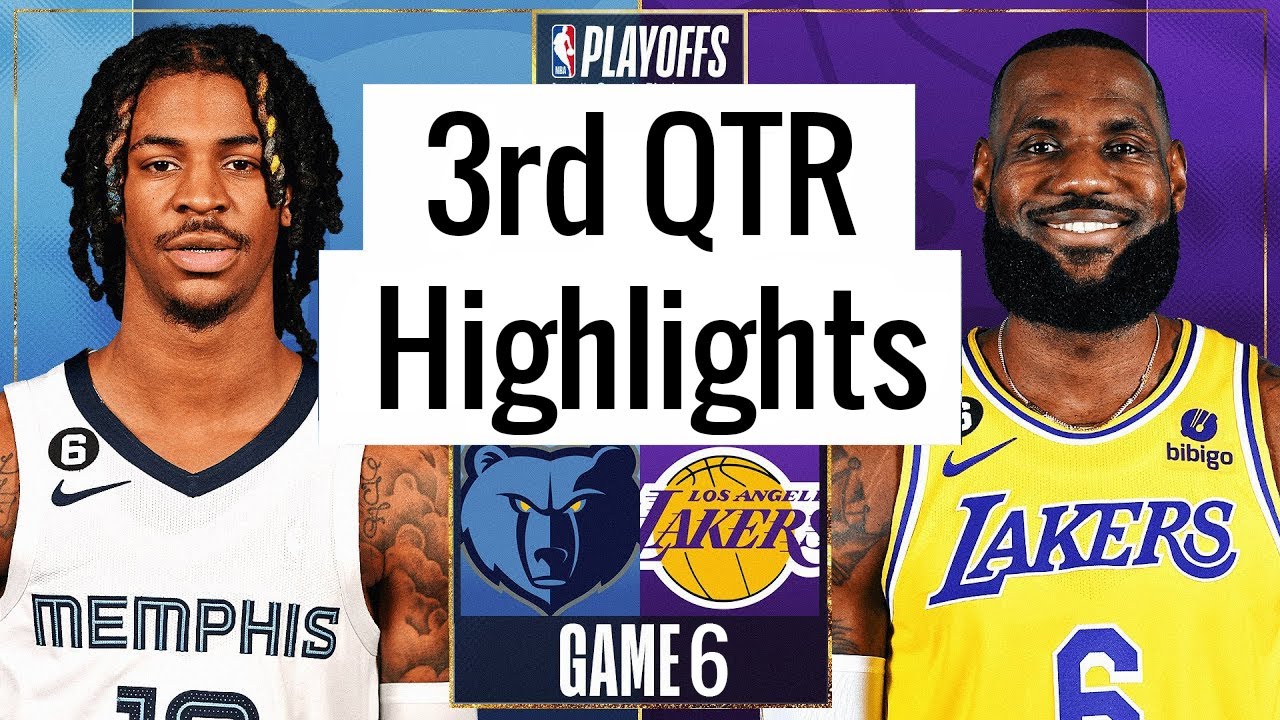 Los Angeles Lakers Vs Memphis Grizzlies Full Game 6 Highlights 3rd Qtr |apr 28| Nba Playoff 2023