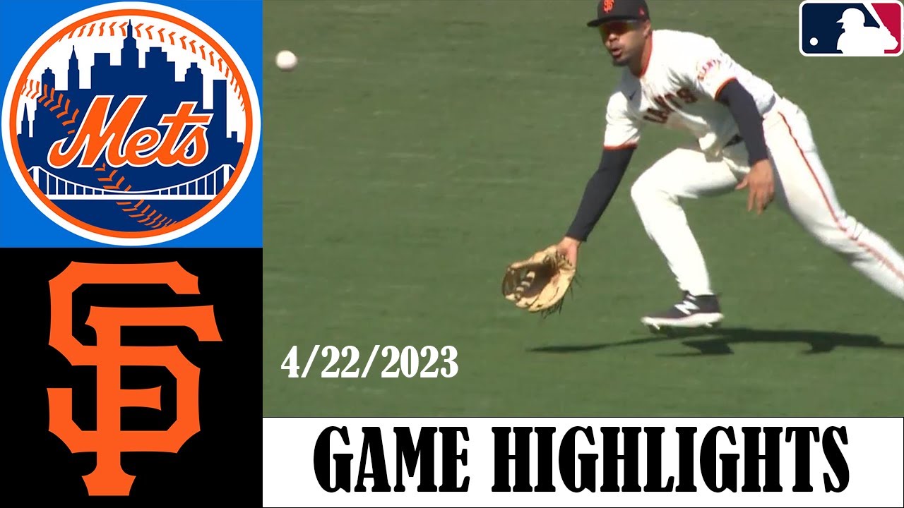 New York Mets Vs San Francisco Giants [innings 8,9 ] April 22, 2023 | Mlb Highlights | Mlb Season