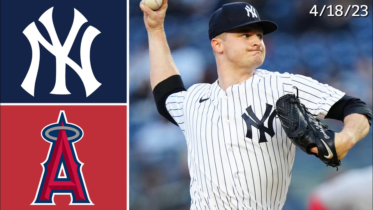 New York Yankees Vs Los Angeles Angels | Game Highlights | 4/18/23