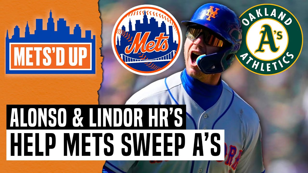 Pete Alonso & Francisco Lindor Lead Mets Sweep In Oakland | Mets’d Up Podcast