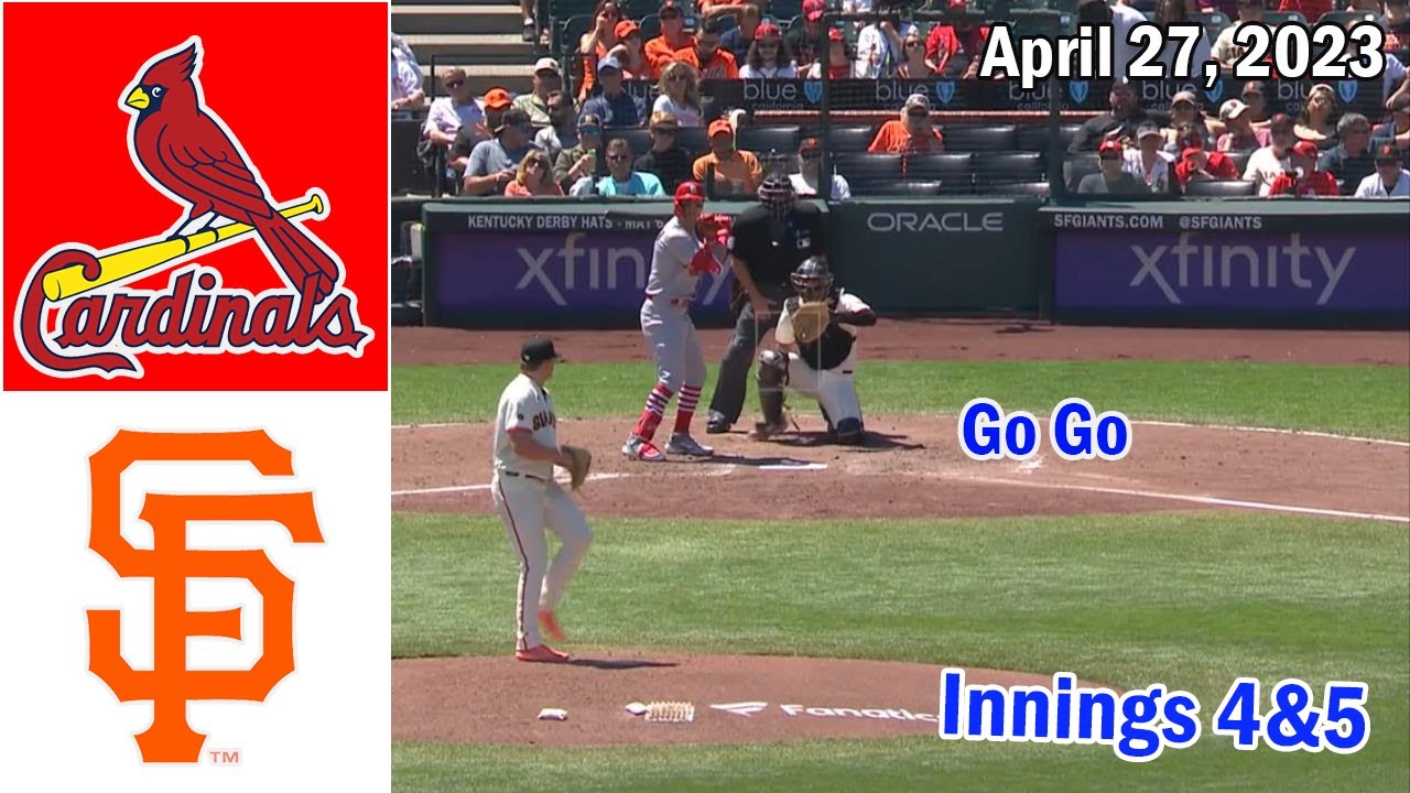 San Francisco Giants Vs St.louis Cardinals ( Innings 5&6 ) April 27, 2023 | Mlb Highlights 2023