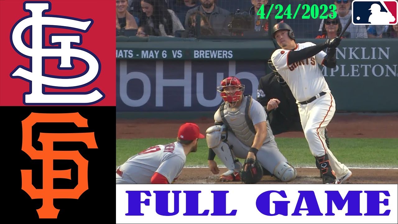 St.louis Cardinal Vs San Francisco Giant [fullgame 1 4] April 24, 2023 | Mlb Highlights | Mlb Season