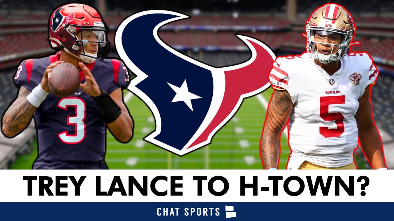 Texans Rumors: Trey Lance Trade To Houston? Texans Top Destination For 49ers Qb In Nfl Trade Rumors
