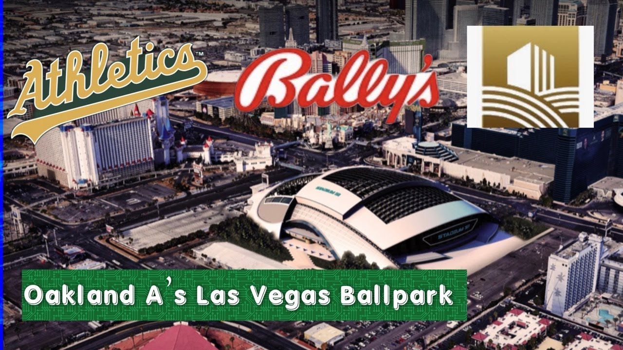 Breaking Down Bally’s, Oakland A’s, Glpi Agreement For Las Vegas Ballpark At Tropicana