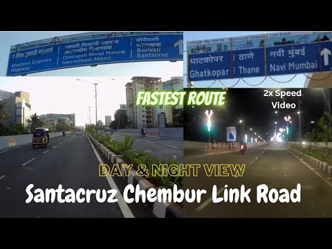 Day And Night View (sclr) Santacruz Chembur Link Road Mumbai – In 2x Speed | Indian Habibi