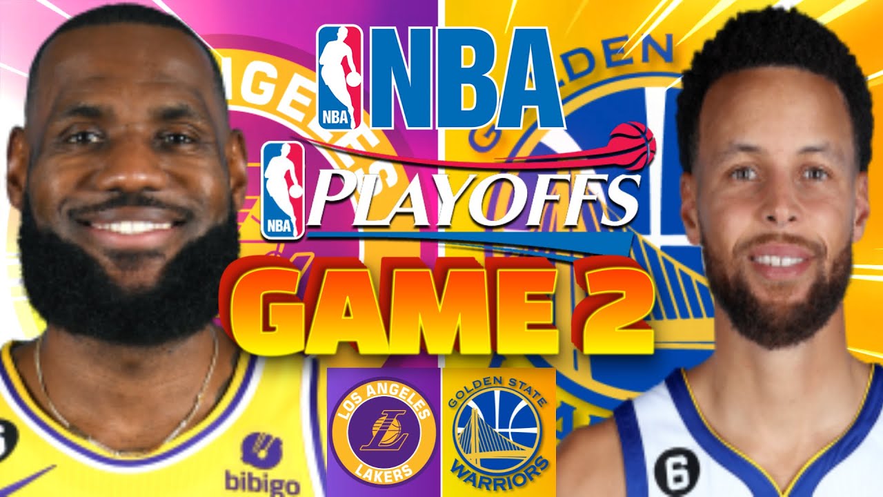 Game 2 Los Angeles Lakers At Golden State Warriors Nba Playoffs Live Play By Play Preview