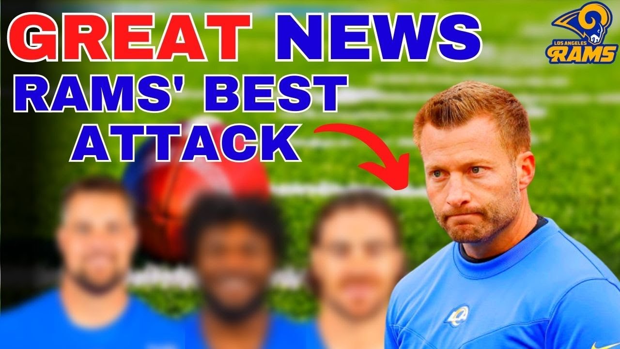 Great News / Best Rams Attacks / Meet The Candidates / Los Angeles Rams Nfl News