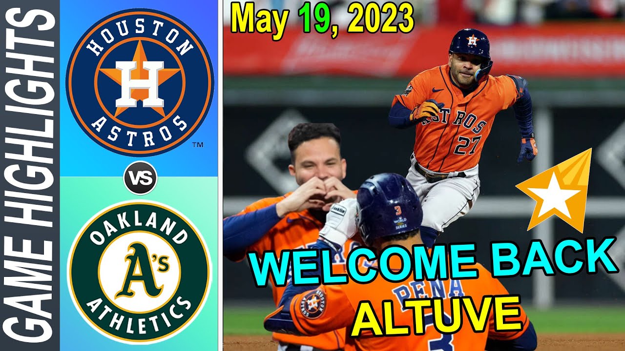 Houston Astros Vs Oakland Athletics Highlights May 19, 2023 | Mlb Highlights 2023