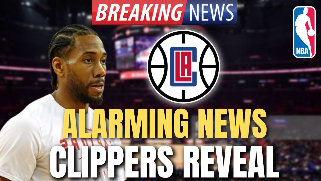 🏀𝐋𝐀 𝐂𝐋𝐈𝐏𝐏𝐄𝐑𝐒 Kawhi Leonard Leaving Los Angeles? Clippers Trade News. Lac Rumors