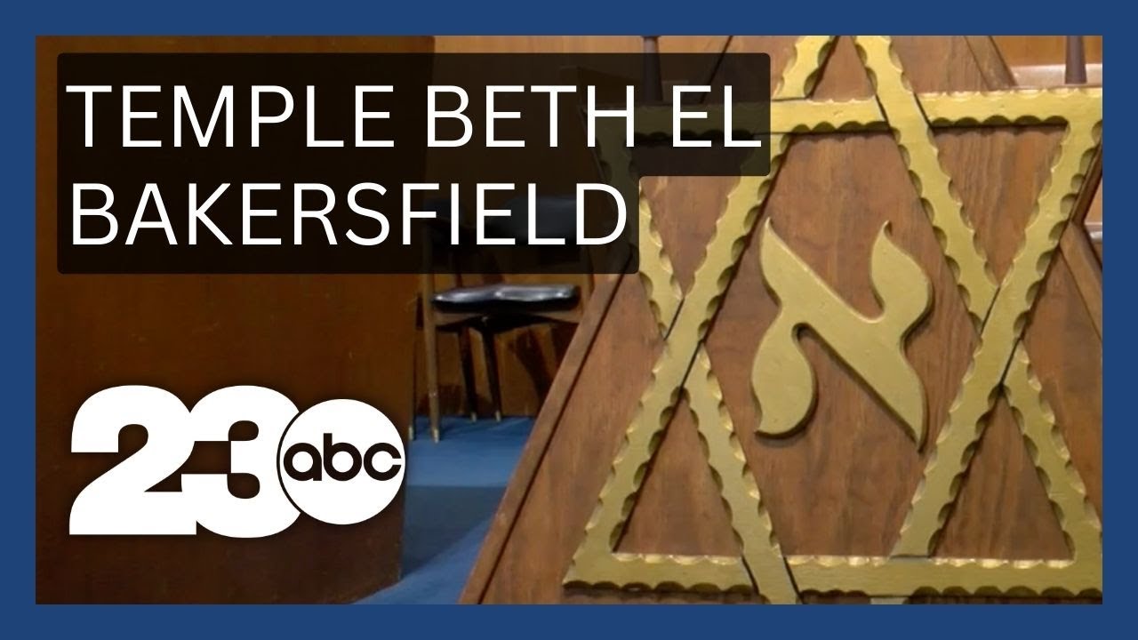 Kern County’s Jewish American Heritage: Bakersfield’s Temple Beth El