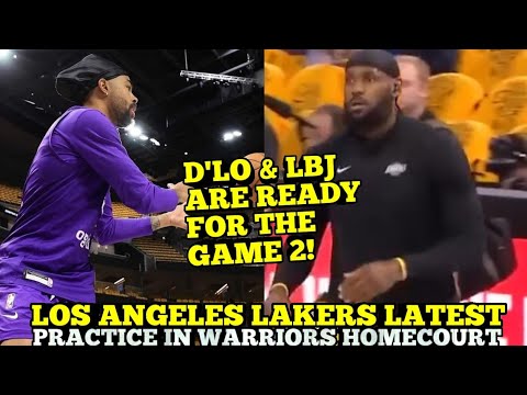 Los Angeles Lakers Latest Practice In The Warriors Homecourt | Lbj And Dlo Are Ready For The Game 2!