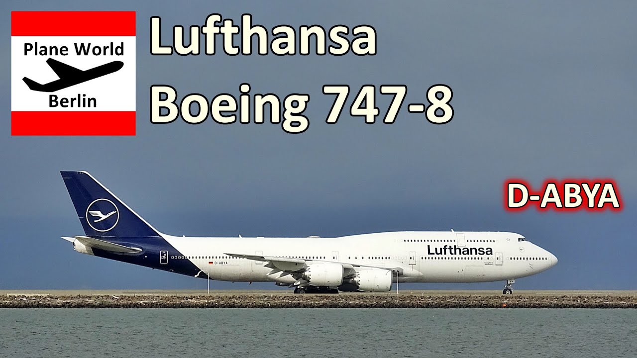 Lufthansa Boeing 747 8 *d Abya* Jumbojet Takeoff From San Francisco Airport