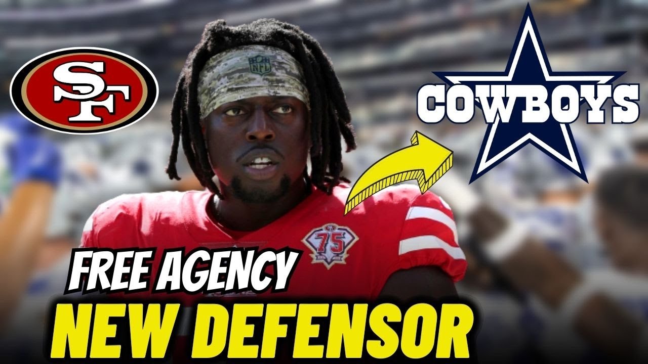 New Defender Free Agency From San Francisco To Dallas Cowboys