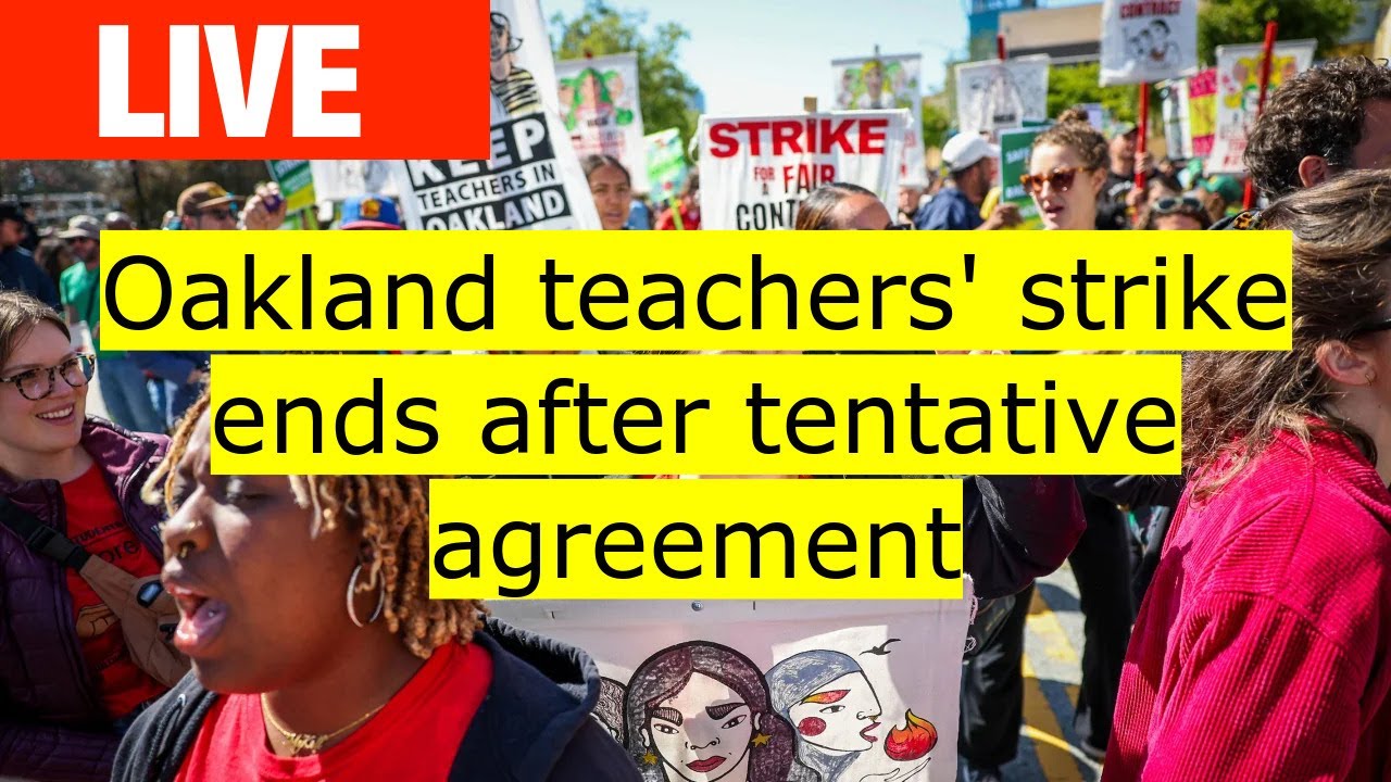 Oakland Teachers’ Strike Ends After Tentative Agreement