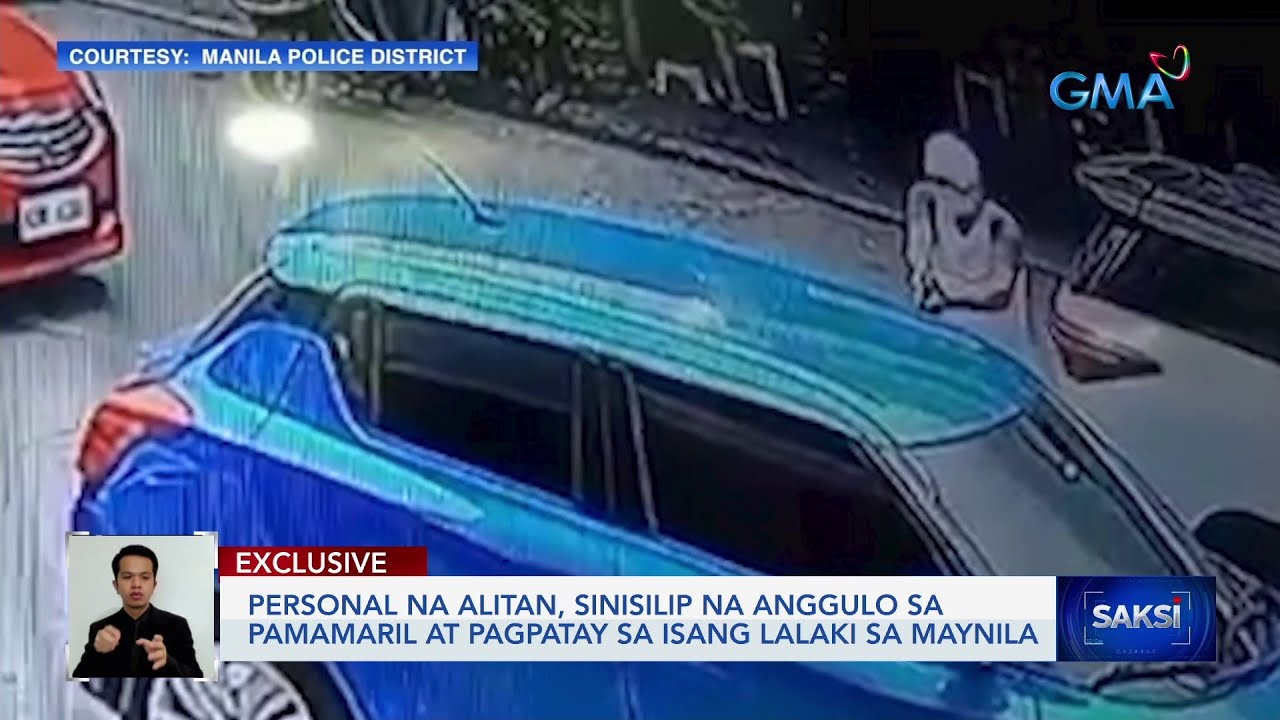 Personal Na Alitan, Sinisilip Na Anggulo Sa Pamamaril At Pagpatay Sa Isang Lalaki Sa Maynila | Saksi