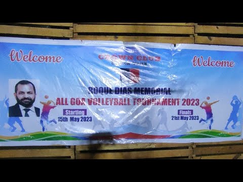 Roque Dias Memorial All Goa Volleyball Tournament,Organised By Crown Club Santa cruz Goa,15-21 May23 1 Roque Dias Memorial All Goa Volleyball Tournament,organised By Crown Club Santa Cruz Goa,15 21 May23