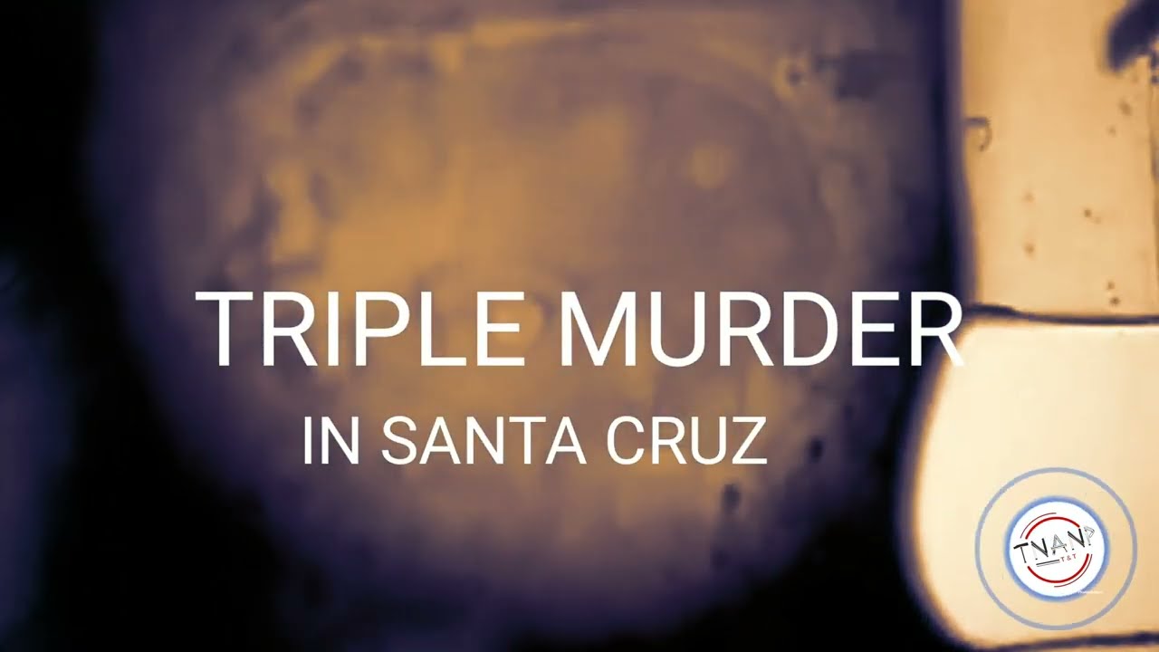 Santa Cruz Residents On Edge After Brutal Triple Murder