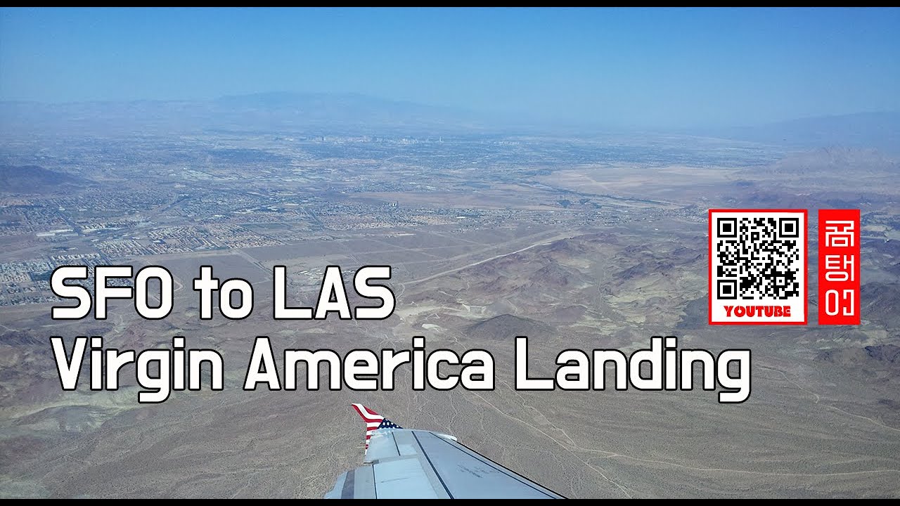 Sfo To Las Virgin America Vx902 A320 Landing