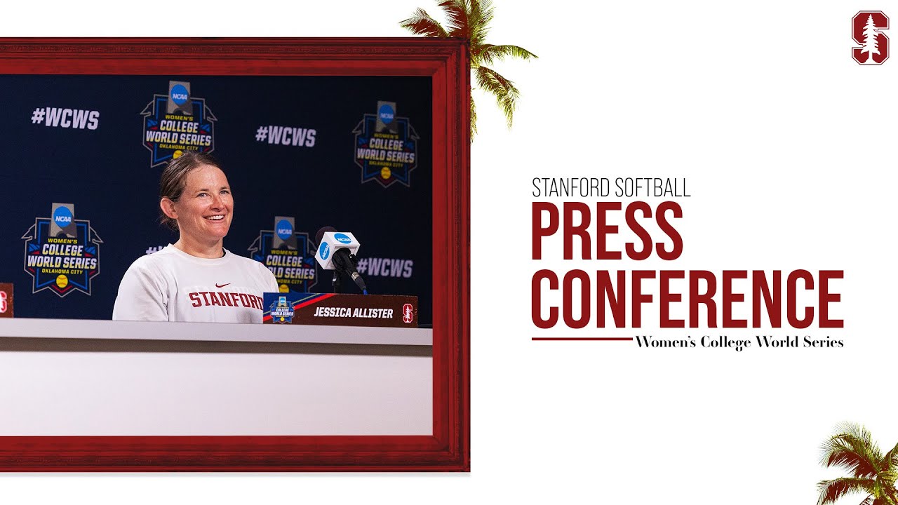 Stanford Softball: 2023 Women’s College World Series Introductory Press Conference