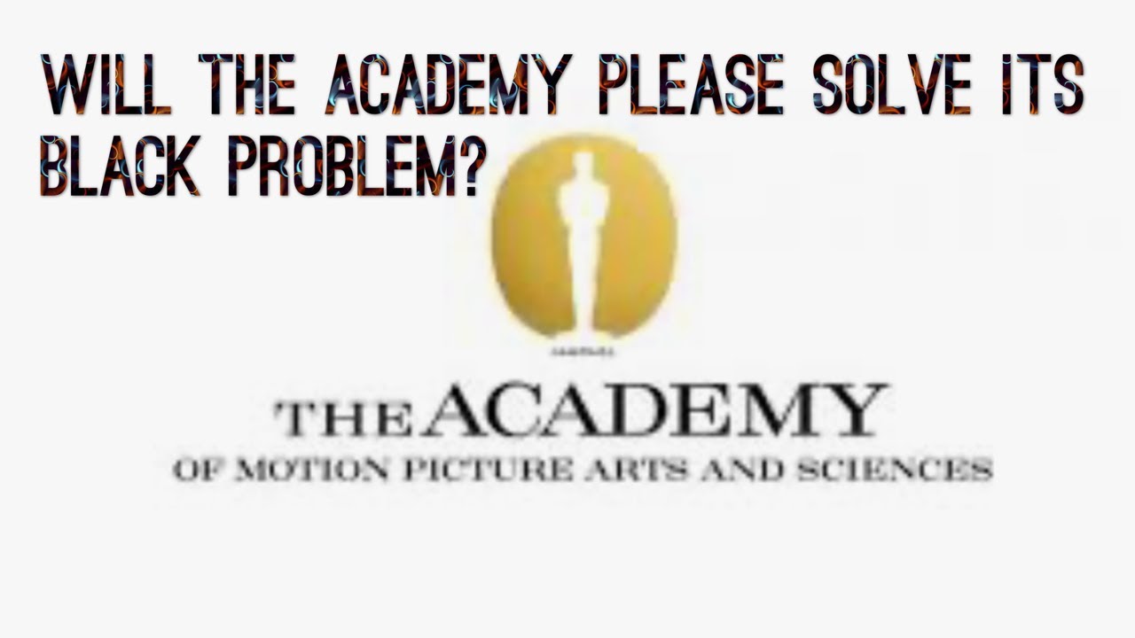 Academy Drops Black People In 20232024 Board Of Governors Election After Oscars Black Out