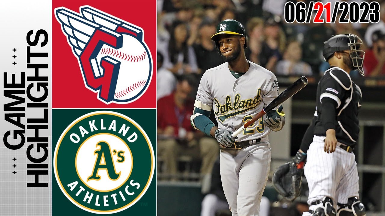 Cleveland Guardians Vs Oakland Athletics Game Highlights | Mlb To Day June 21 2023 | Mlb 2023