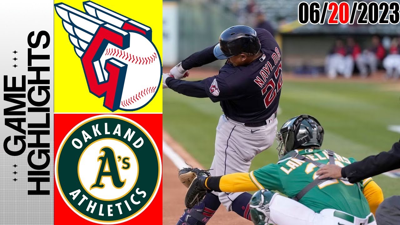 Cleveland Guardians Vs Oakland Athletics Game Highlights | Mlb To Day June 20 2023 | Mlb 2023