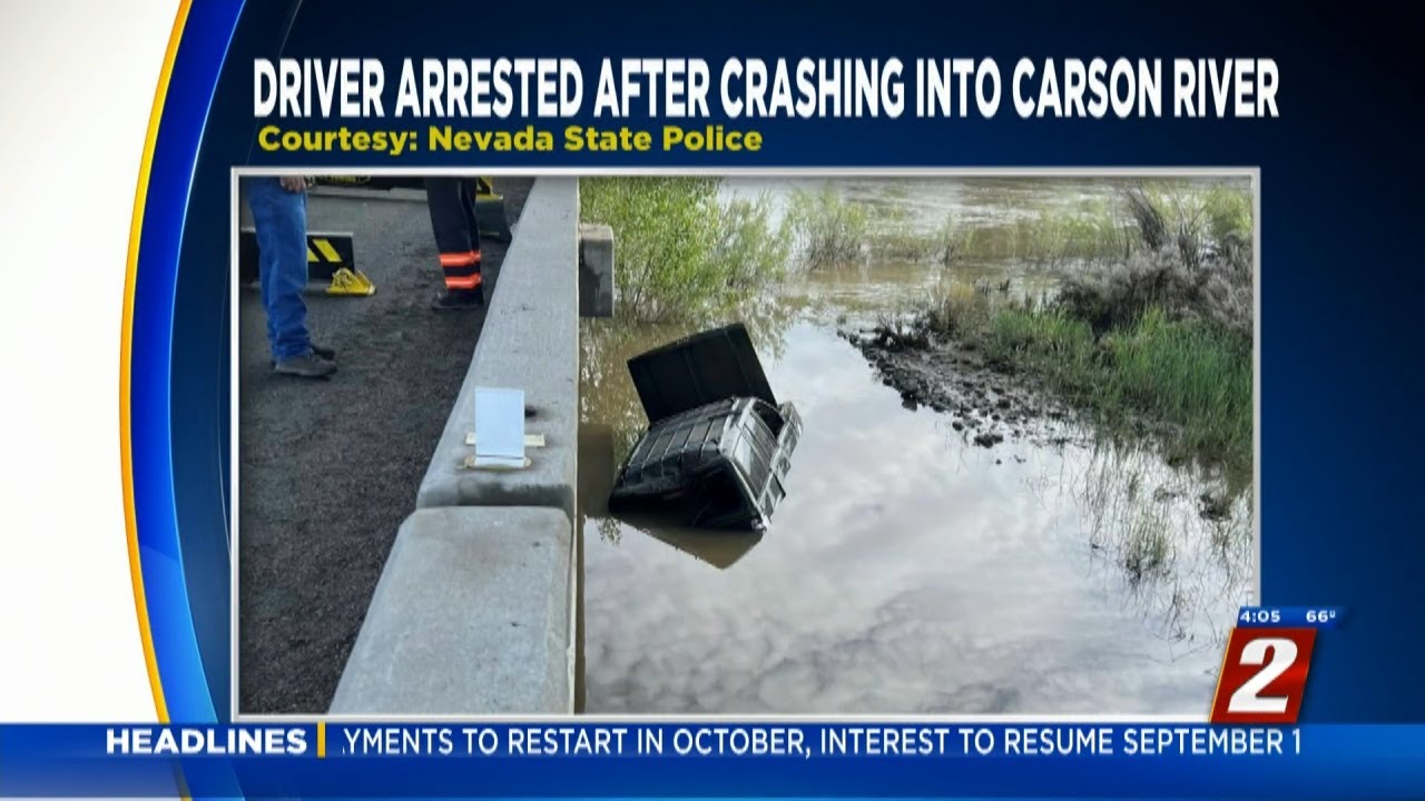 Driver Arrested After Crashing Car Into Carson River