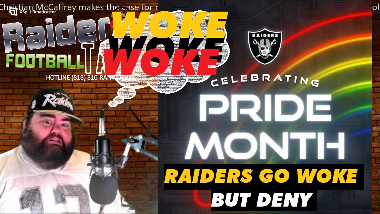 Exposed! Las Vegas Raiders Went W0ke….